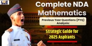 NDA Mathematics Previous Year Questions (PYQ) Analysis 2025 for exam preparation