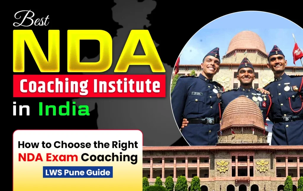 Best NDA Coaching Institute in India classroom training at LWS Pune
